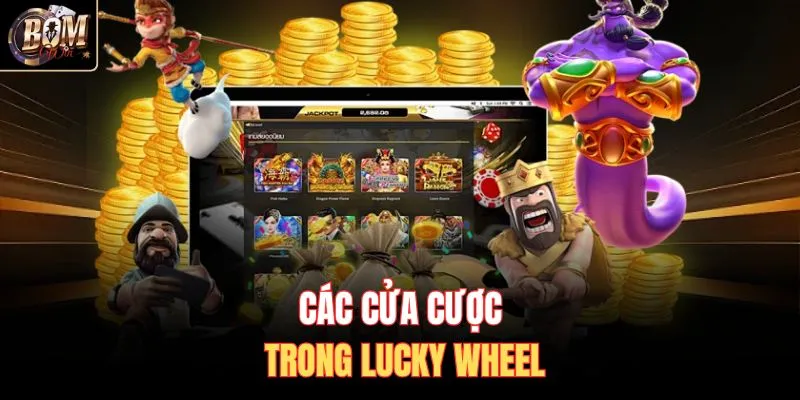 Các cửa cược trong Lucky Wheel