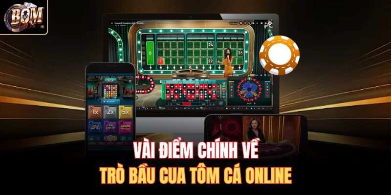 Vài điểm chính về trò Bầu Cua Tôm Cá online